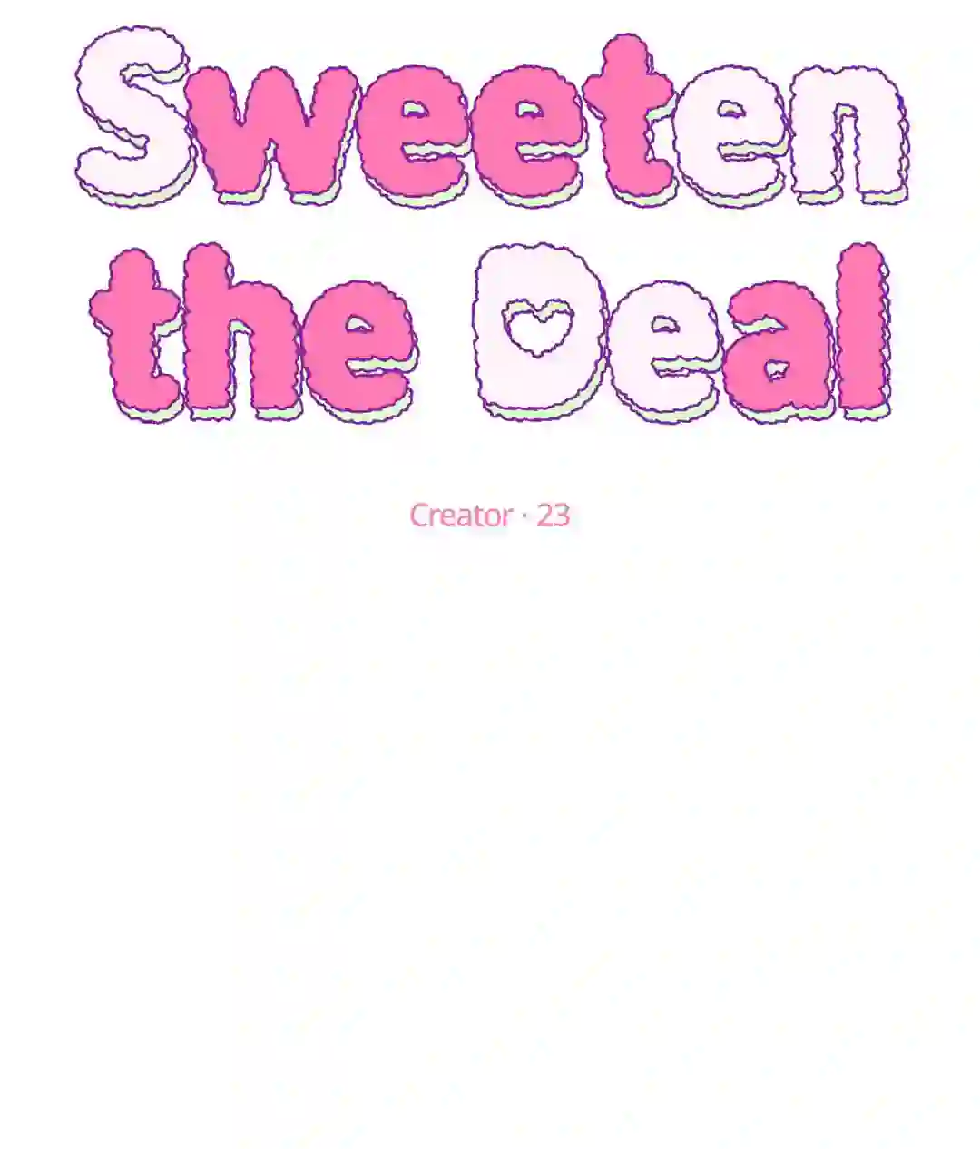 Sweeten the Deal - Chapter 1 Page 45