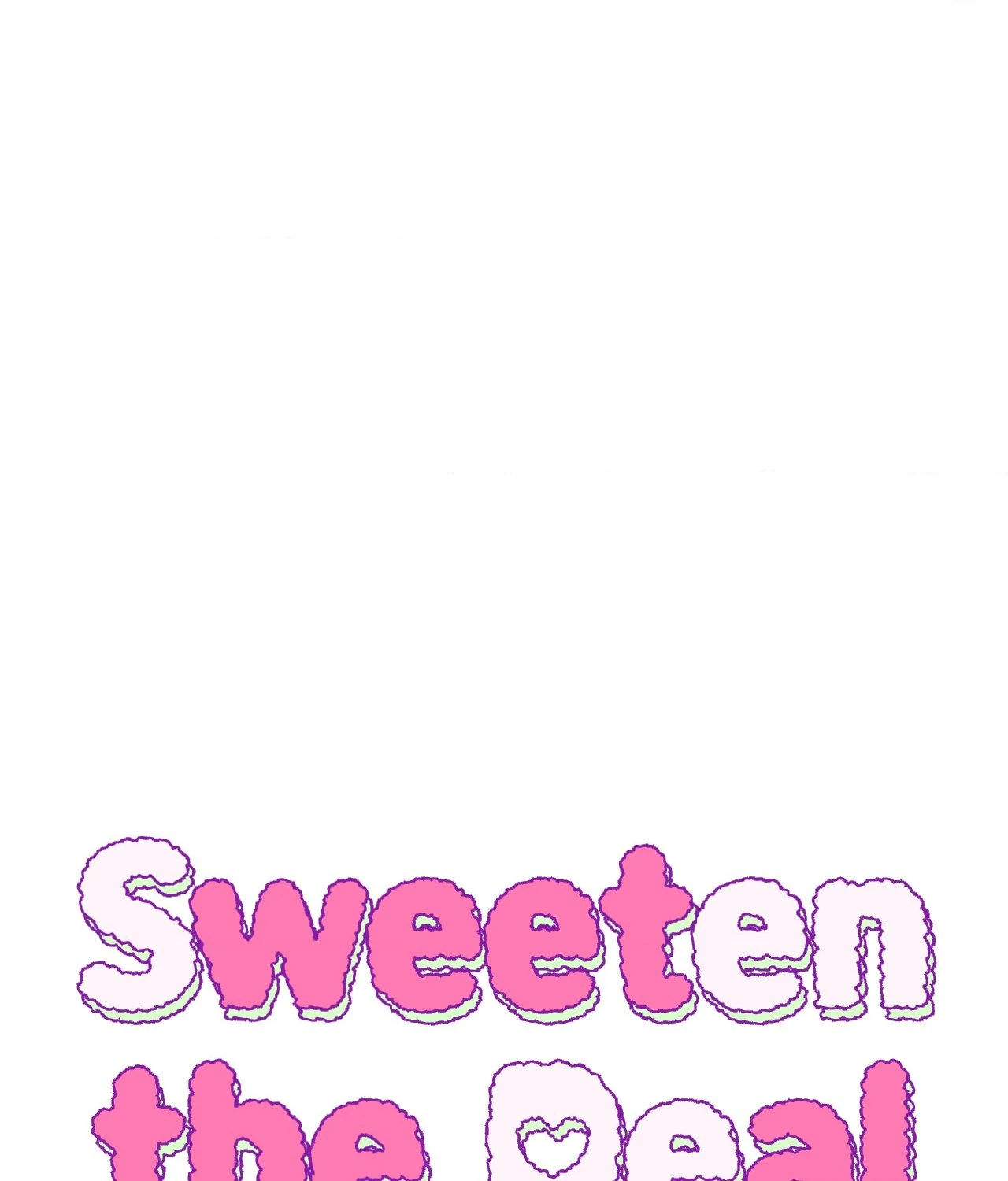 Sweeten the Deal - Chapter 11 Page 9