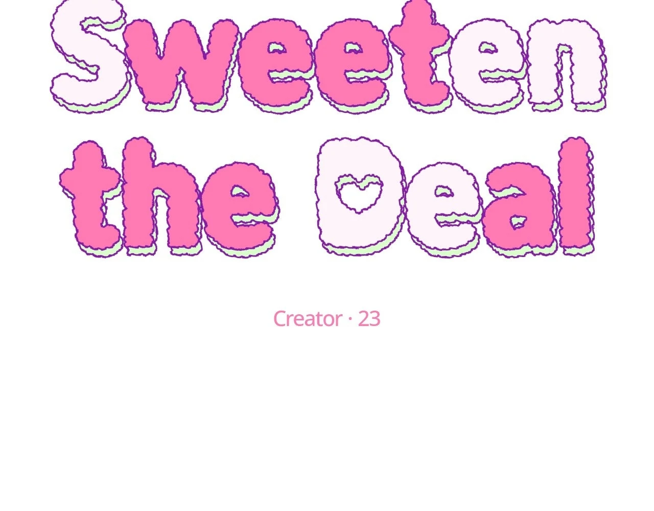 Sweeten the Deal - Chapter 22 Page 35