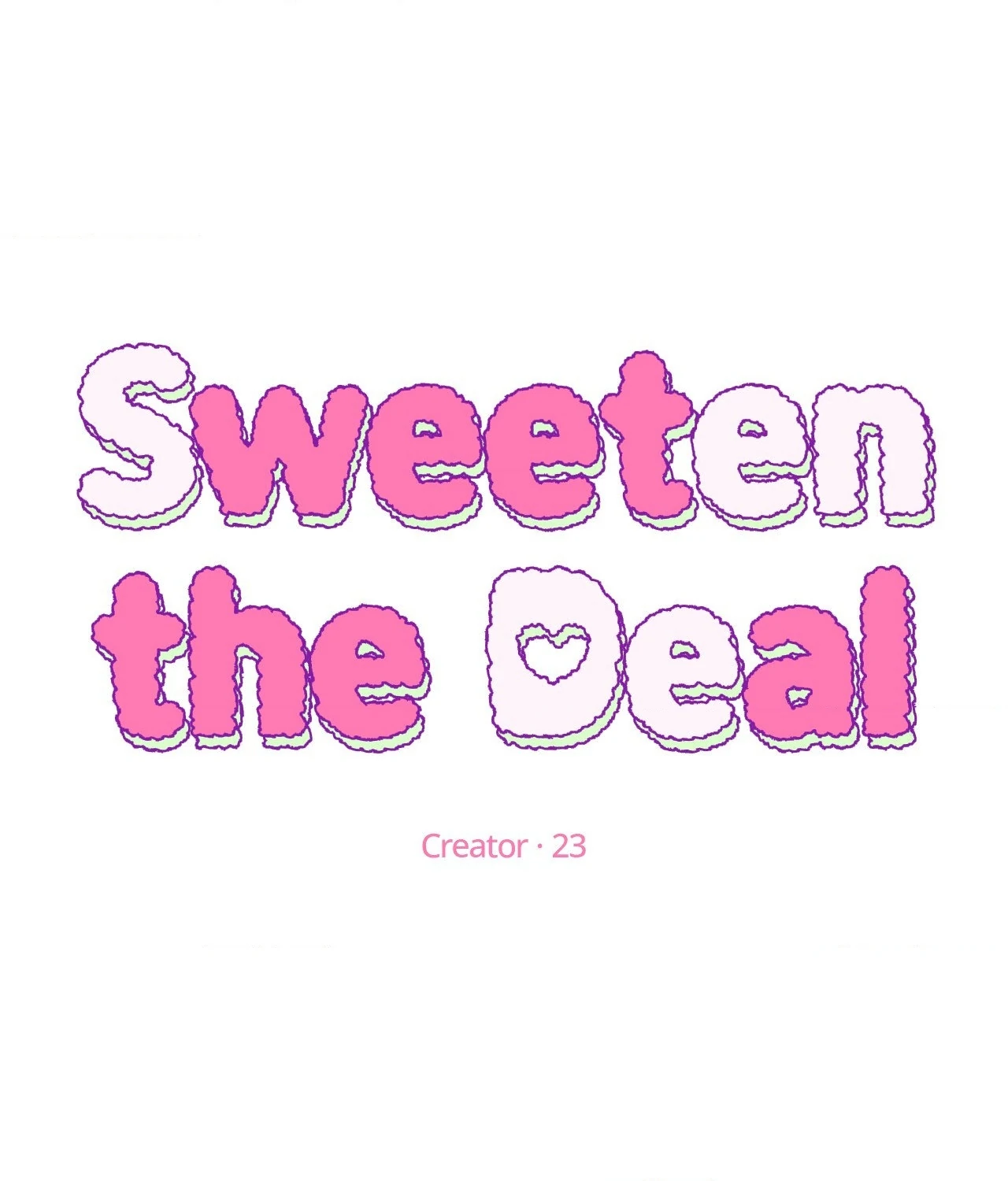 Sweeten the Deal - Chapter 29 Page 2