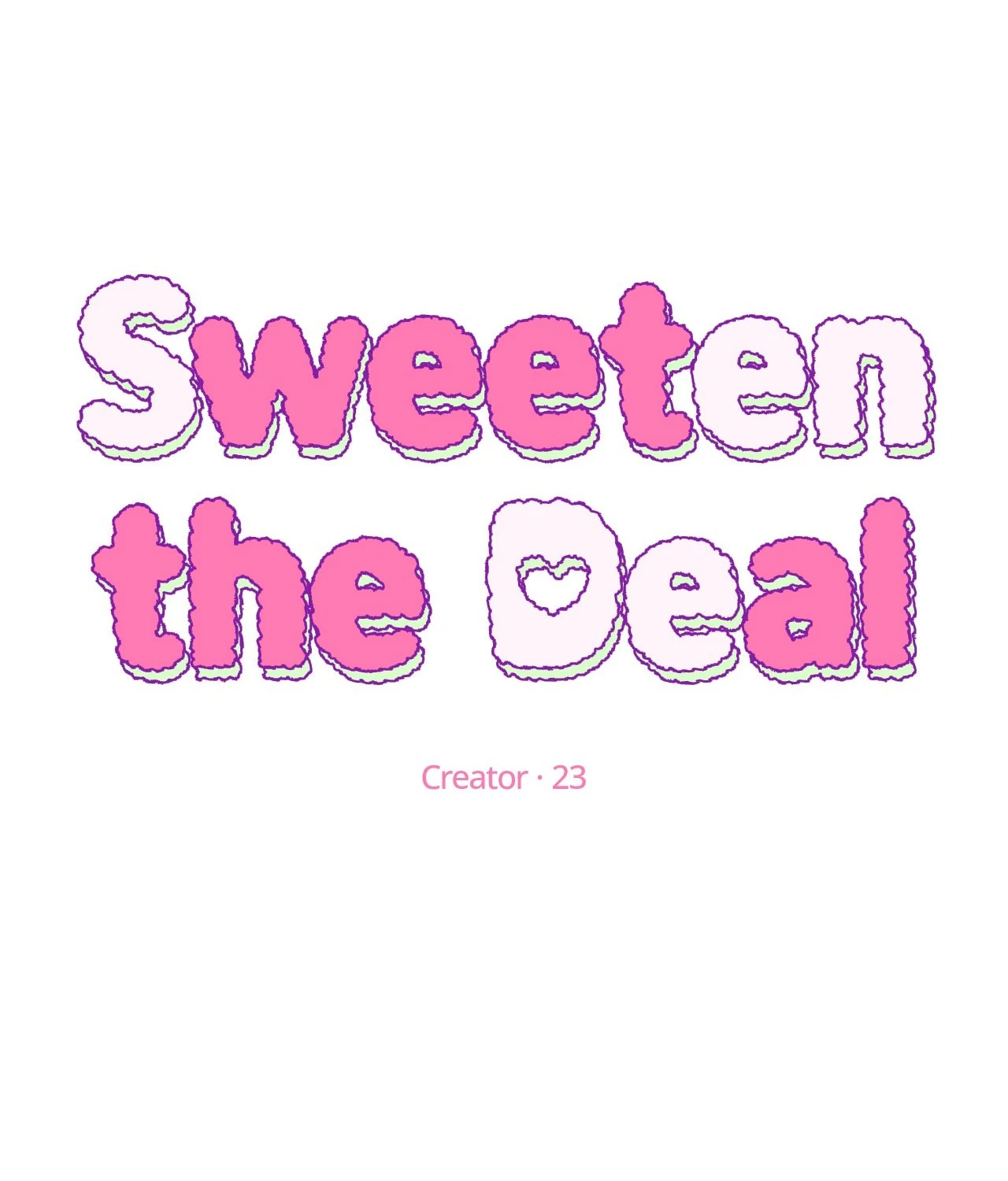 Sweeten the Deal - Chapter 3 Page 18