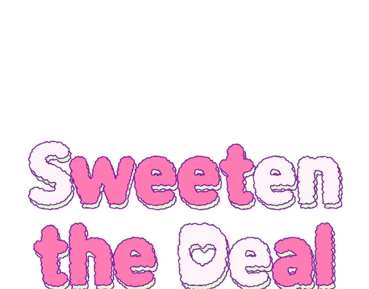 Sweeten the Deal - Chapter 31 Page 27