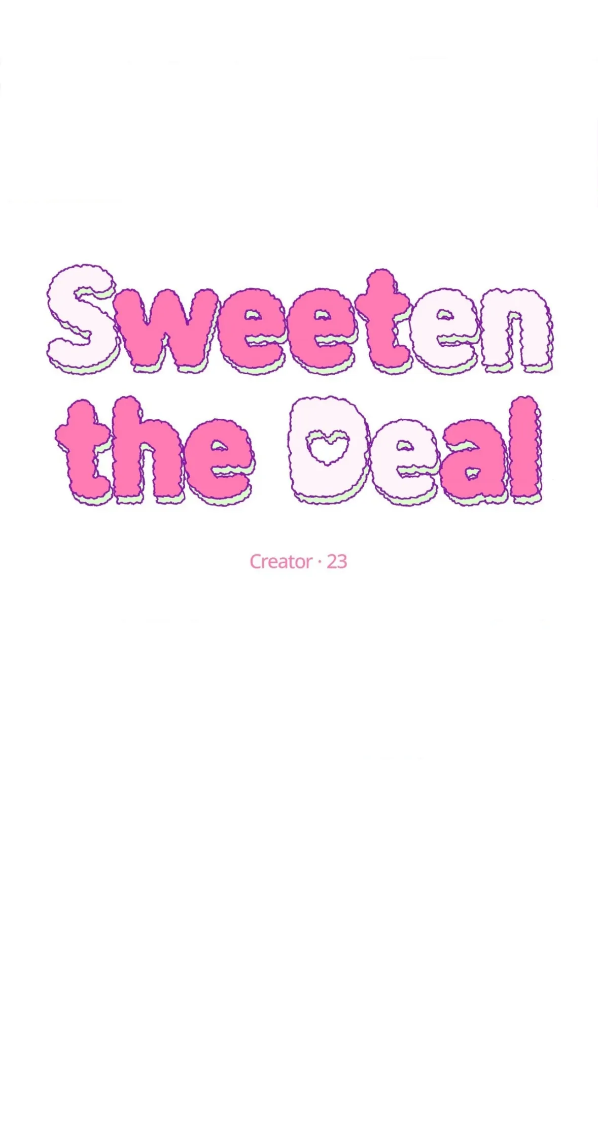 Sweeten the Deal - Chapter 36 Page 25