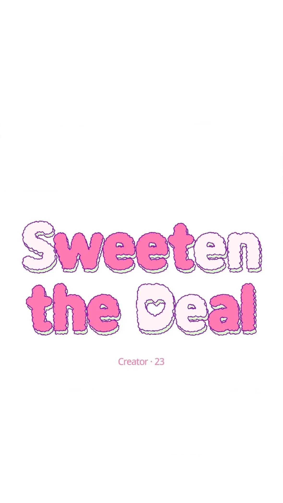 Sweeten the Deal - Chapter 37 Page 40