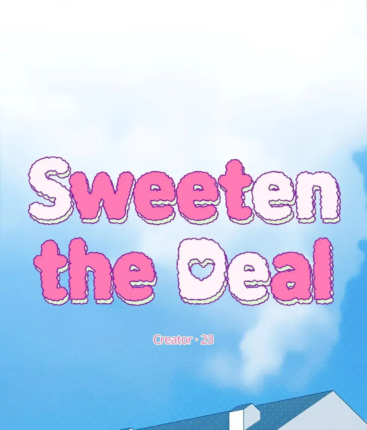 Sweeten the Deal - Chapter 53 Page 19