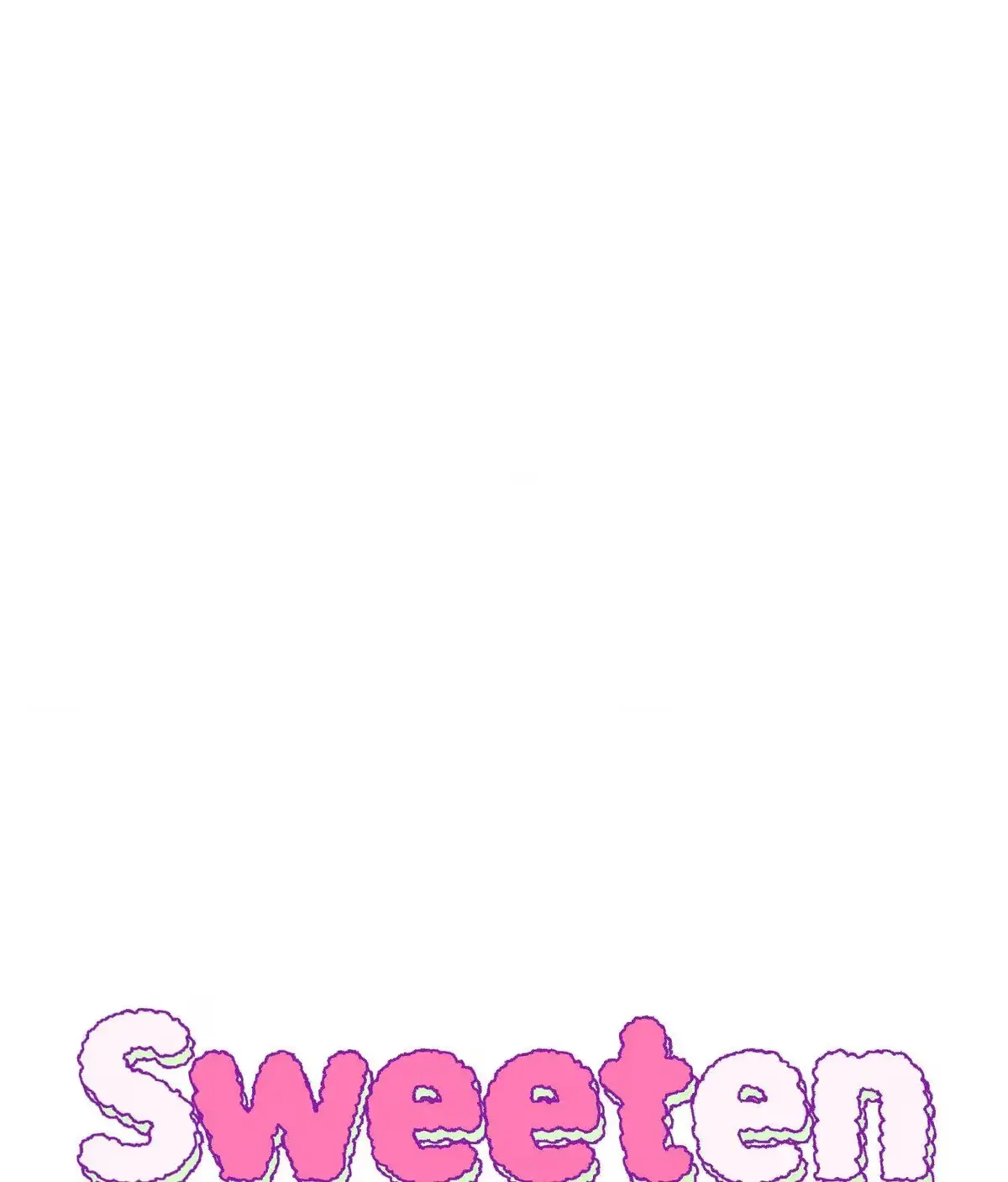 Sweeten the Deal - Chapter 57 Page 13