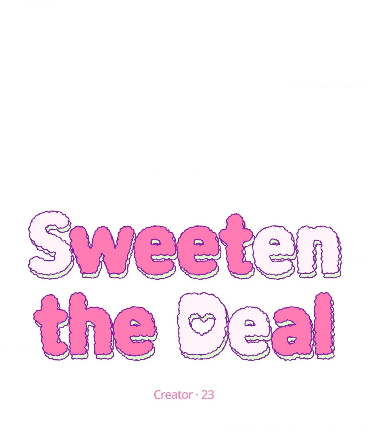Sweeten the Deal - Chapter 6 Page 2
