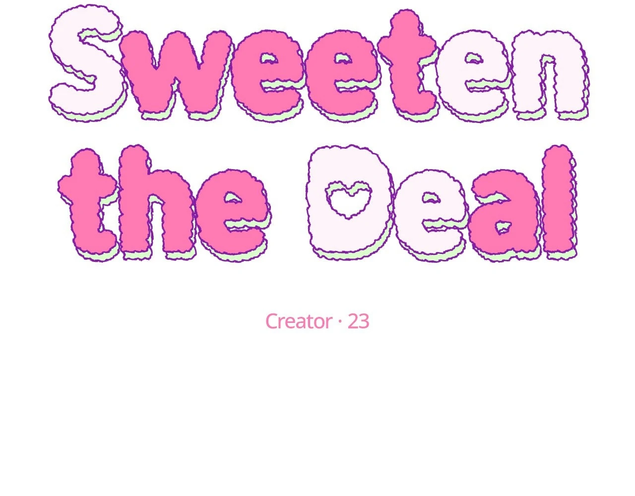 Sweeten the Deal - Chapter 7 Page 11
