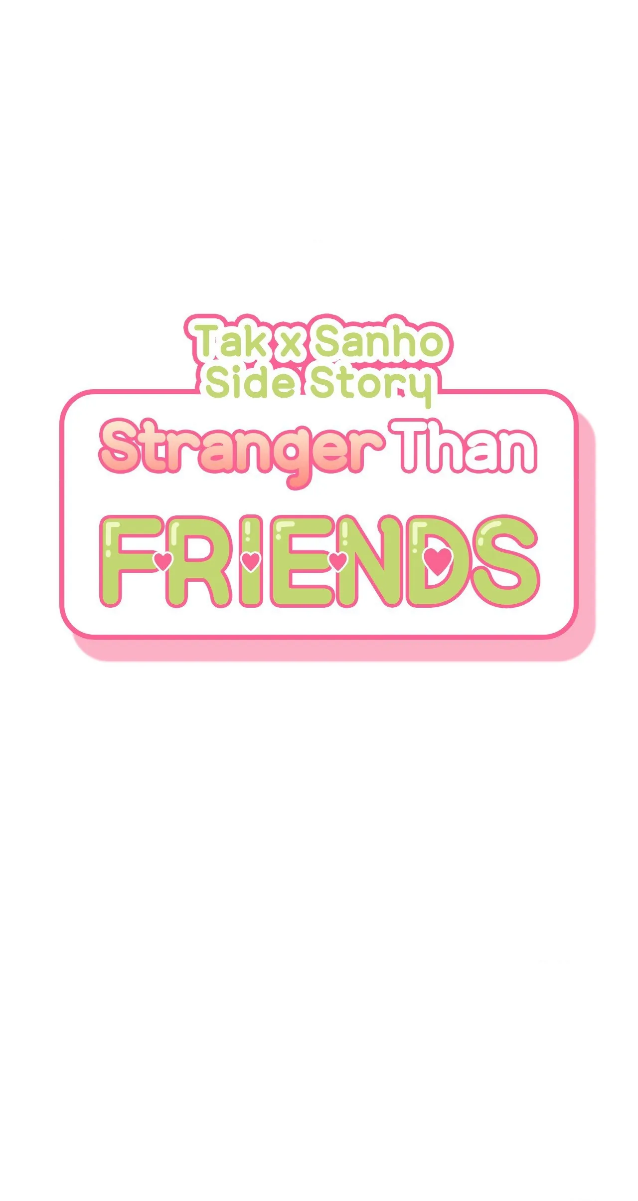 Stranger Than Friends - Chapter 66.04 Page 24