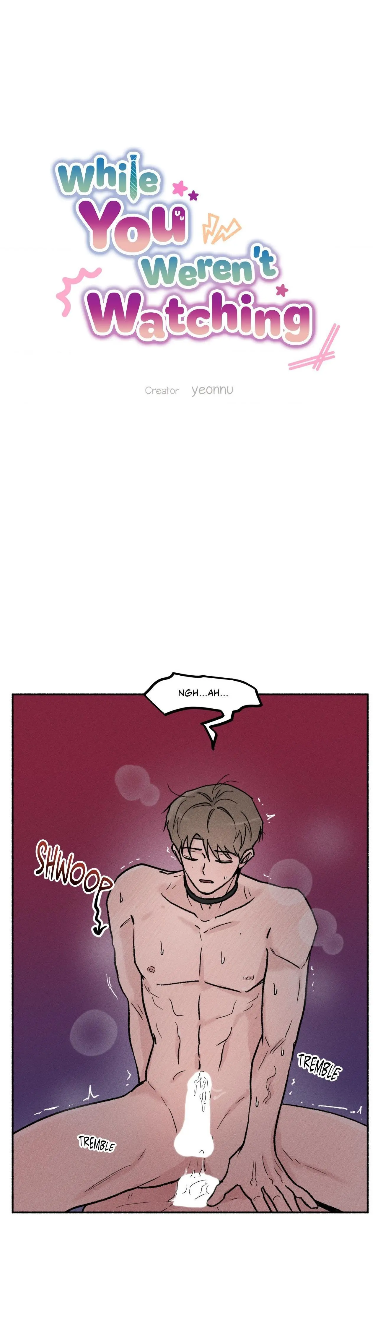 While You Weren’t Watching - Chapter 26 Page 8