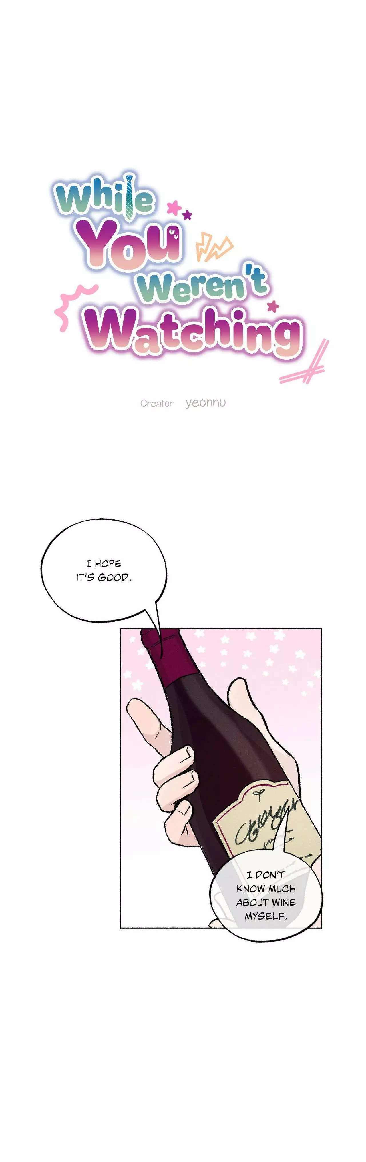 While You Weren’t Watching - Chapter 37 Page 7