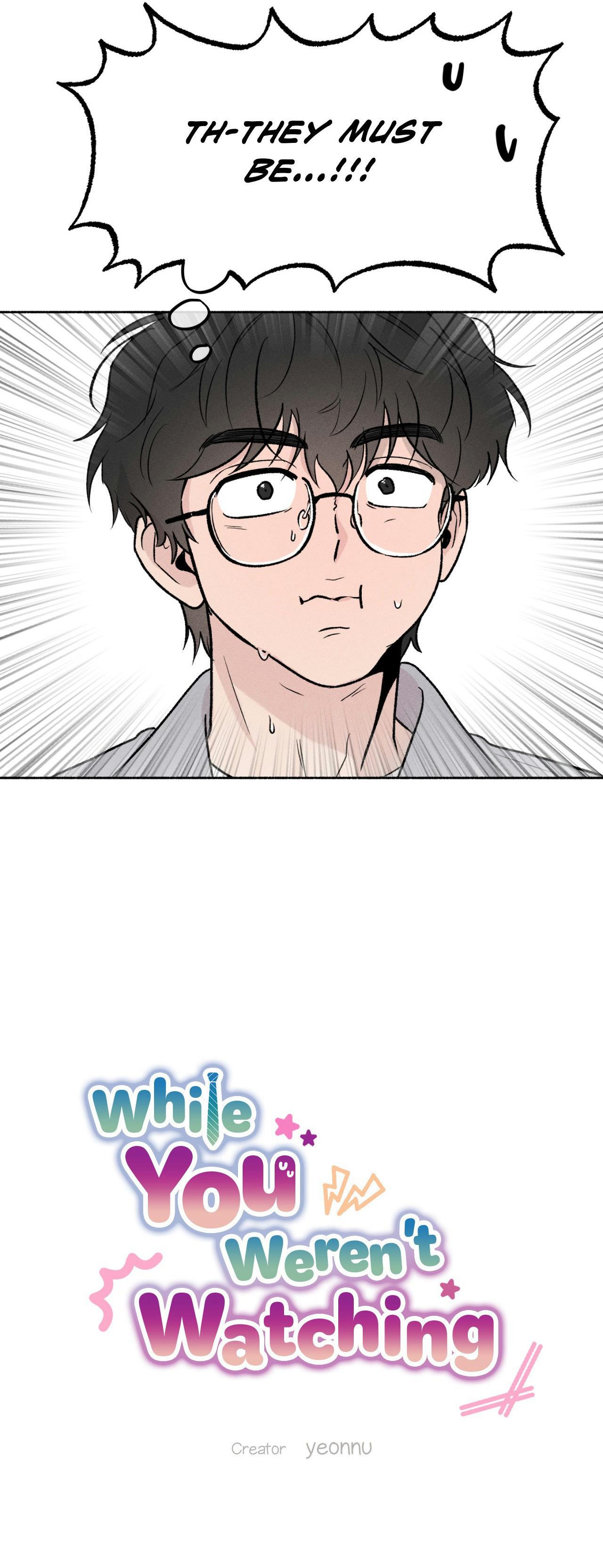 While You Weren’t Watching - Chapter 45 Page 4