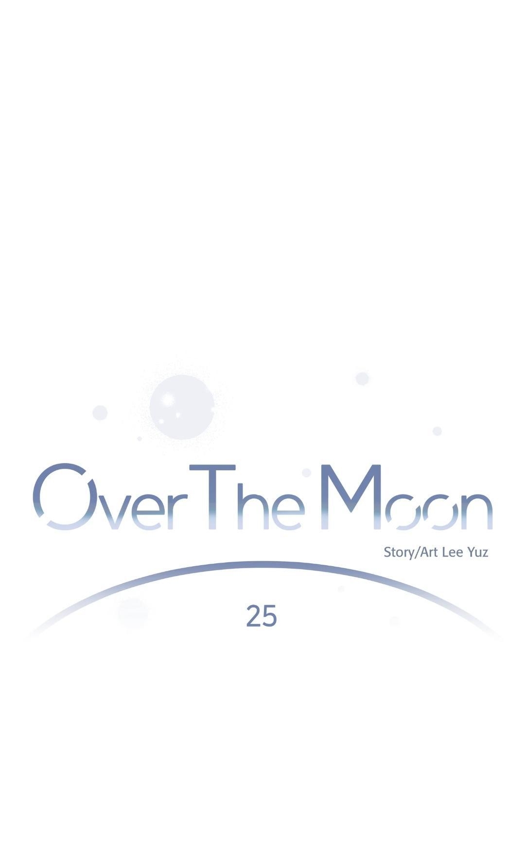 Over The Moon - Chapter 25 Page 2