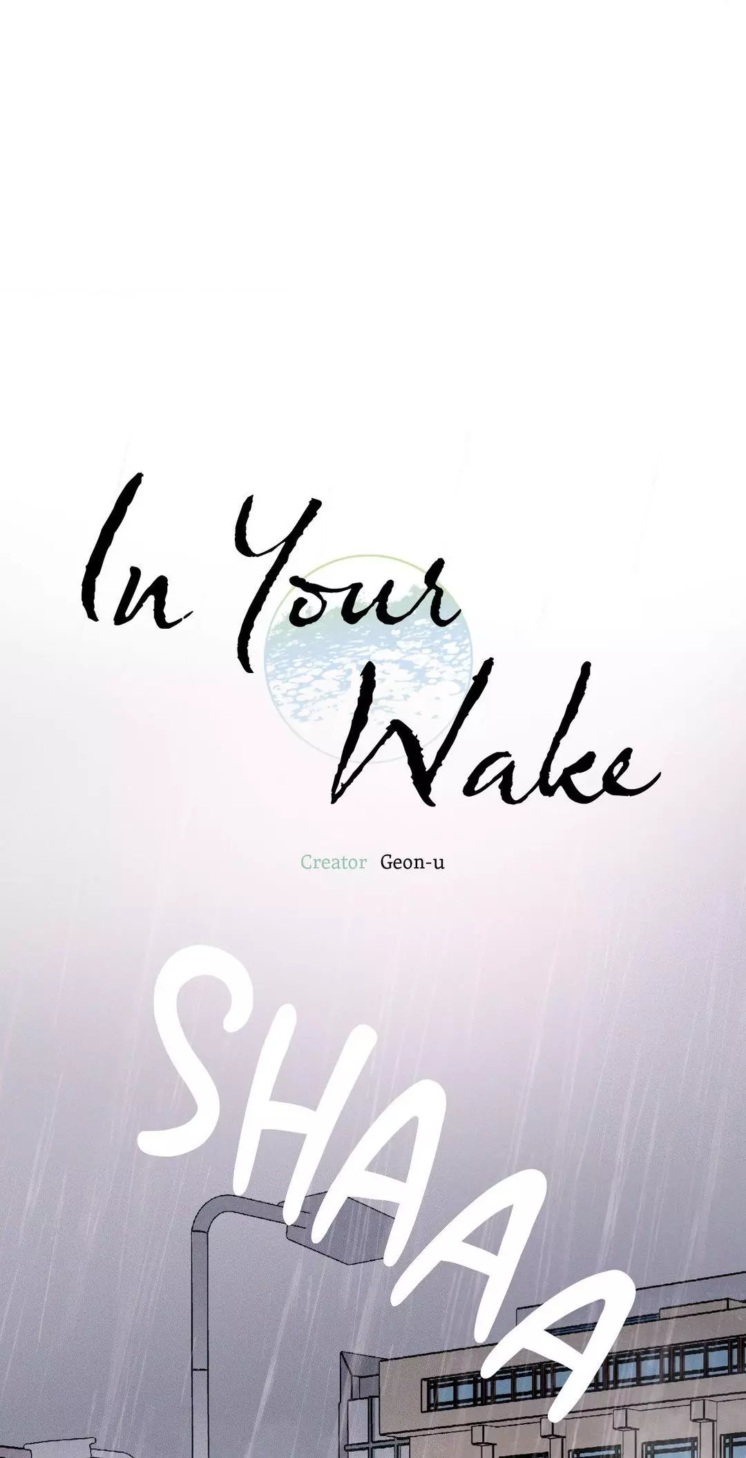 In Your Wake - Chapter 11 Page 12