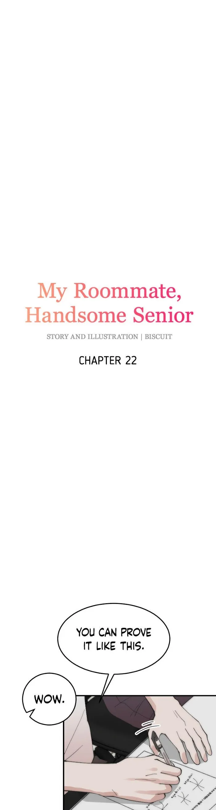 My Roommate, Handsome Senior - Chapter 22 Page 6