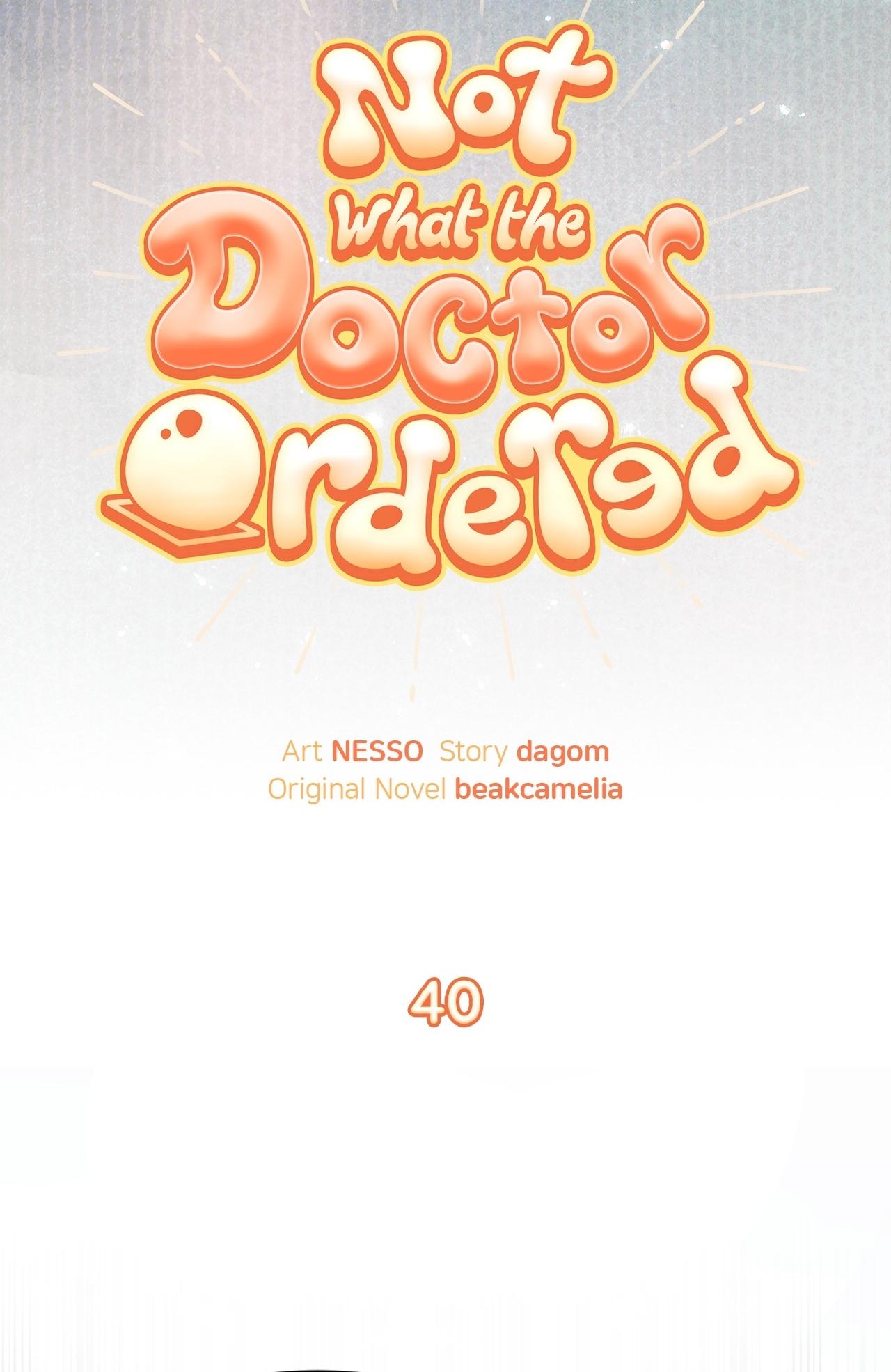 Not What the Doctor Ordered - Chapter 40 Page 6