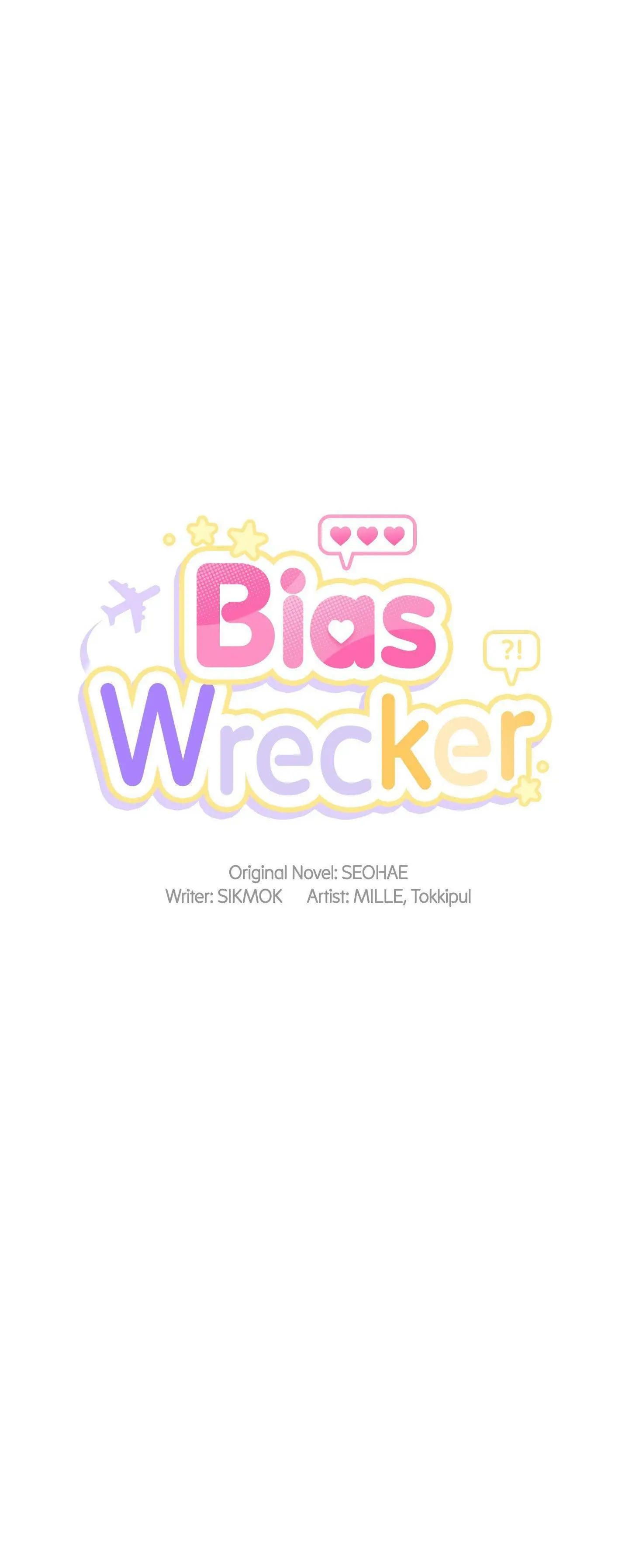 Bias Wrecker - Chapter 7 Page 6