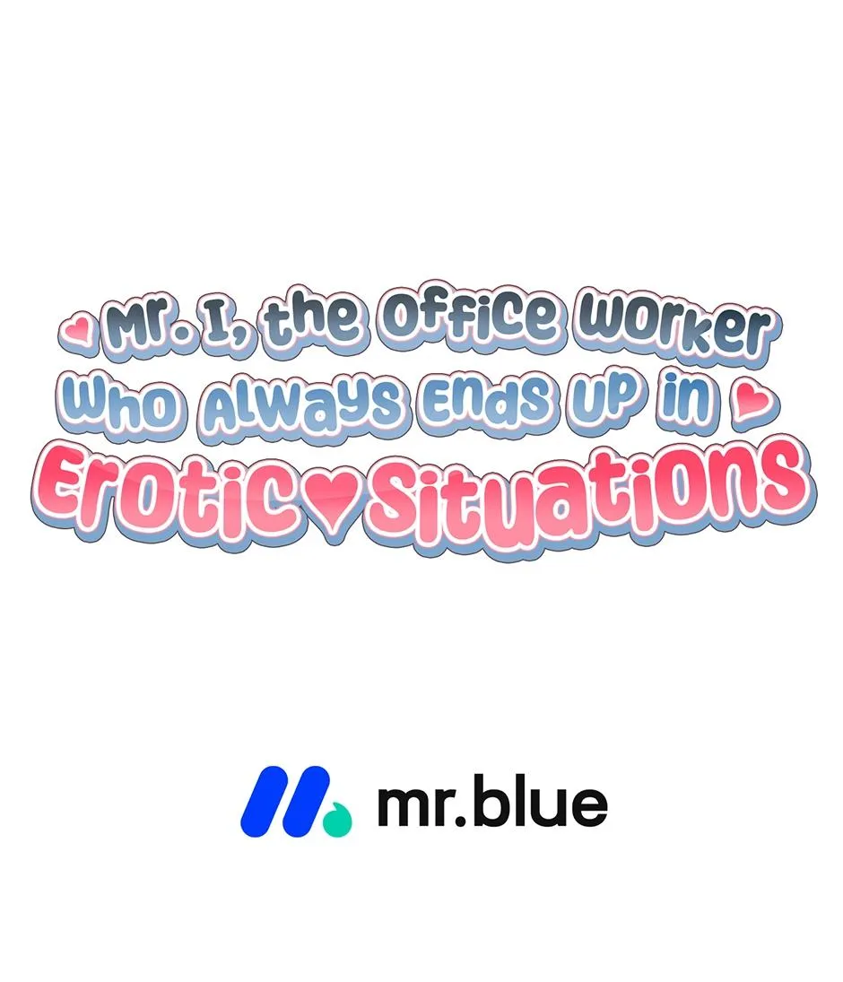 Mr. I, the Office Worker Who Always Ends Up in Erotic Situations - Chapter 26 Page 21