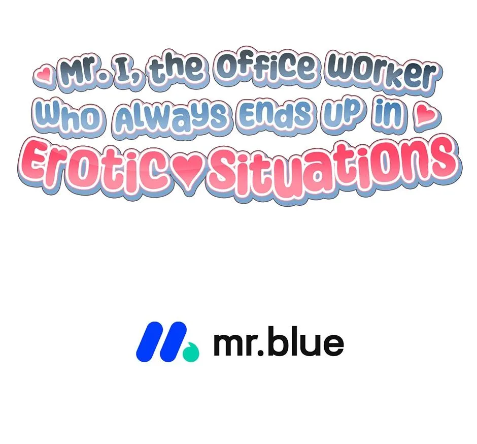 Mr. I, the Office Worker Who Always Ends Up in Erotic Situations - Chapter 3 Page 17