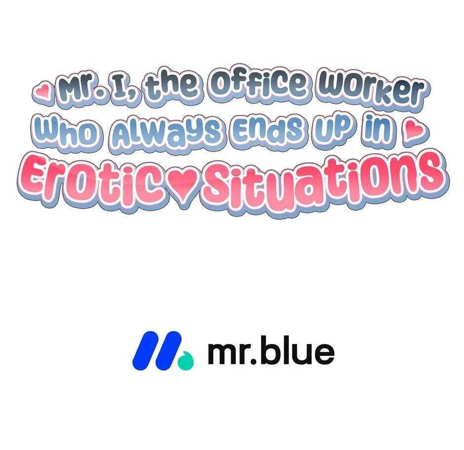 Mr. I, the Office Worker Who Always Ends Up in Erotic Situations - Chapter 37 Page 23